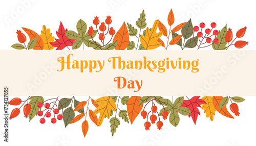 Cute Happy Thanksgiving card with greeting text and borders of autumn leaves and red berries in flat cartoon style. Perfect for seasonal poster, holiday decoration, and festive fall celebration.