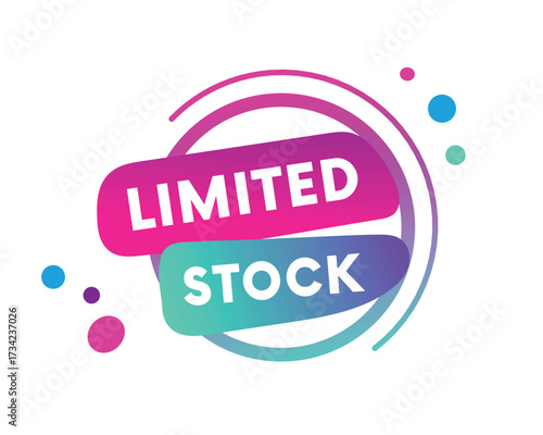 Limited stock banner, flat colorful eps vector editable sign. Business, ad design. Web element symbols.