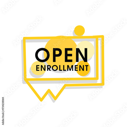 Open enrollment banner art element announce design badge vector graphic sign. Business, or company marketing design.