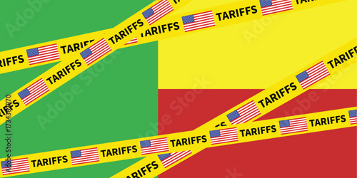 Benin flag in trade dispute US tariffs block yellow tape import export deal trade barrier business impact finance