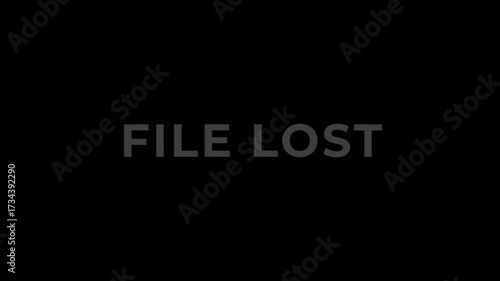 text, animation, rgb glitch, transparent, Digital File Lost Error Message on Black Screen.