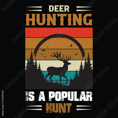 Deer Hunting Is a Popular Hunt