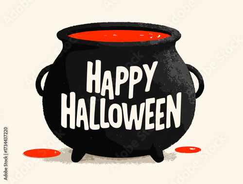 Halloween cauldron with red potion and spooky Happy Halloween typography. Fun seasonal design on light background