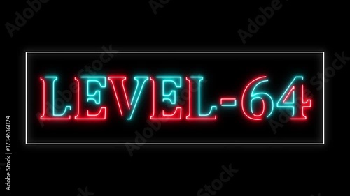 Abstract neon line level 64 number 4k animation. Neon level up sign. Level - 64 text  countdown animation. Level -64. Congrats. You Climbed to a Higher Level. level Up appear Gaming concept 