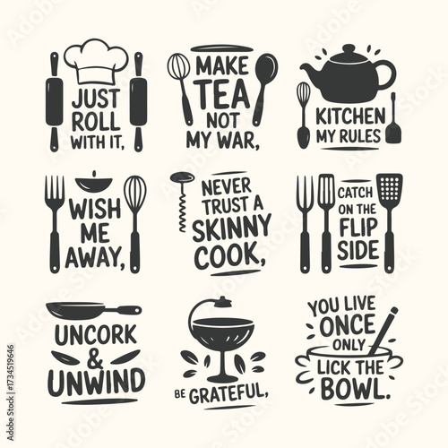 Vector art of collection of nine humorous kitchenthemed quotes and illustrations, including cooking utensils and funny sayings, isolated on a