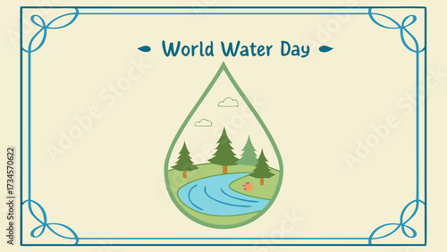 World water day with a water drop containing a landscape