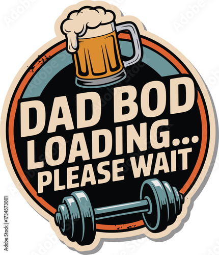 Dad Bod Loading Please Wait Funny Graphic Element Vector