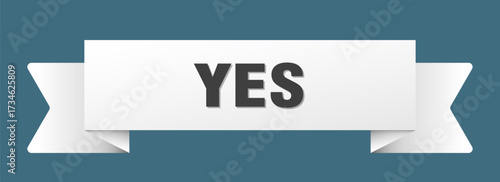 yes ribbon isolated on transparent background. yes ribbon