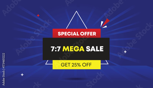 7 to 7 mega sale special offer get 25 percent off editable web banner vector art template design badge icon label black gray yellow red gradient shapes blue light sun shine abstract business deal
