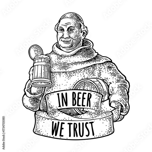 Monk holding wood beer mug and barrel. Vintage vector black engraving illustration for web, poster, invitation to party. Isolated on white background. Lettering on ribbon in beer we trust