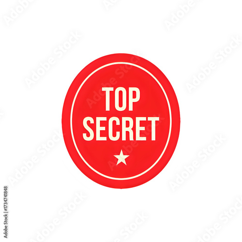 Urgent top secret information badge for confidential projects
