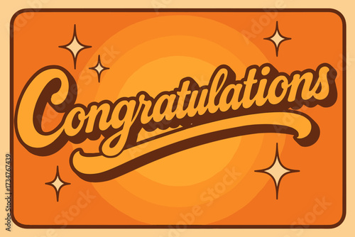 Retro Celebration Poster. Congratulations!. 70s poster vibe, warm gradient fills, thick outlines, offset