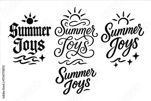 Calligraphy Summer Variations. Summer Joys. Create a calligraphy lettering illustration of the phrase: Summer