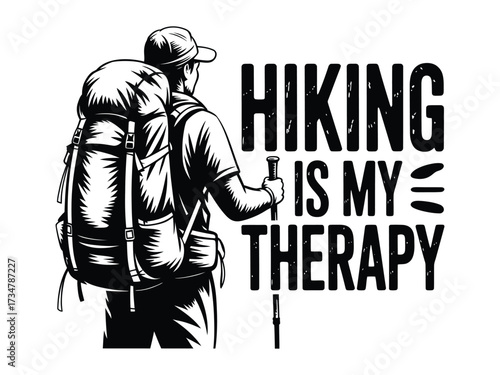 Hiker with large backpack and trekking pole with quote