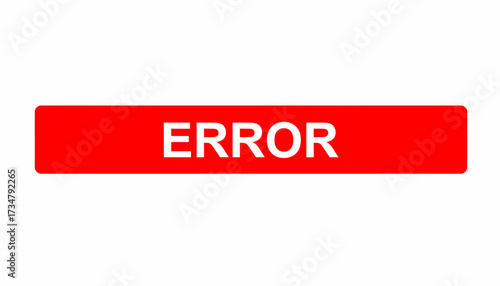Red error button with white text, a vector illustration of a warning sign for system failure, computer alerts, or problem notifications on a white background