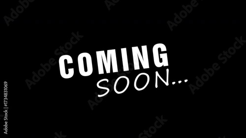 Animated Coming Soon Text, suitable for announcements, marketing campaigns, video titles, and general promotion of new products or events. Alpha Channel. 4k