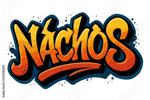 Nachos word in urban street graffiti style. Hand drawn lettering vector. Textured Y2K brush calligraphy. Typography for Mexican fast food snack menu. Cartoon illustration.
