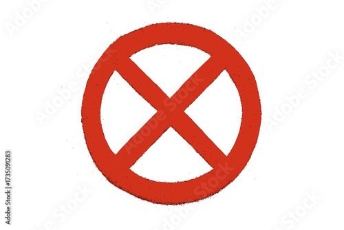 Graffiti NO sign, spray painted stop icon. Vector hand drawn illustration with overspray texture. Red prohibition symbol, forbidden, restriction, warning, error, cross out mark.