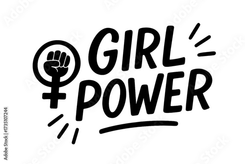 Girl Power hand drawn vector lettering. Feminism slogan with female sign and fist. Woman motivational quote for feminist movement. Modern calligraphy for equality protest.