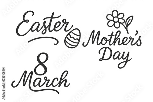 Vector set of hand lettering for spring holidays. Easter, Mother's Day, 8 March, Women's Day. Handwritten calligraphy script for greeting card design. Celebration typography.
