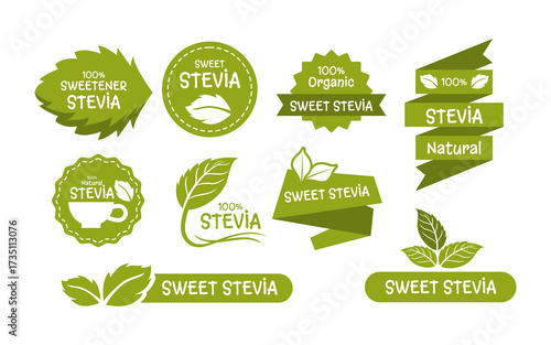 Set of stevia label set collection. Stevia sticker, logo, icon. Natural sweetener design. Organic stevia badge eco safe template. Natural Food Sweetener Additive And Sugar Substitute label.