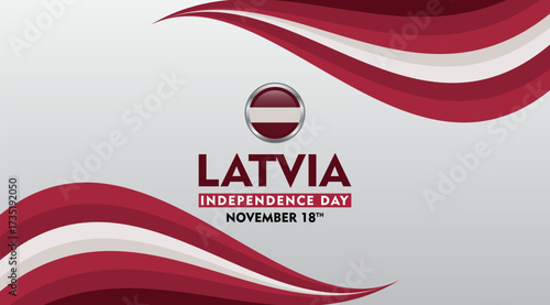 Latvia independence day. November 18th Celebration. Suitable for Poster, Banner, Advertising, Greeting Card or Print Design Element