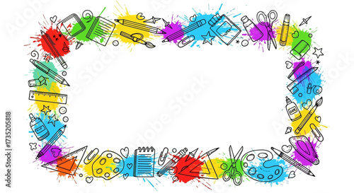 Colorful artistic frame with hand drawn school supplies and paint splashes background