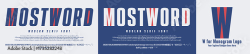 MostWord Fashion Serif Stylish Display Bold Font alphabet with W Logo