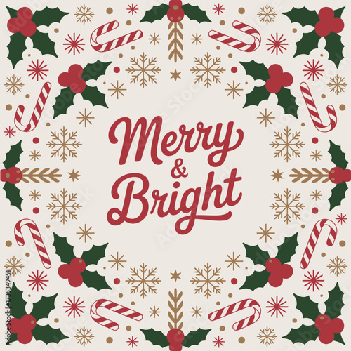 Festive merry and bright christmas greeting card with holly candy canes and snowflakes