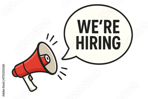 We're hiring job vacancy announcement. Megaphone or loudspeaker with speech bubble. Join our team concept for recruiting. Business employment and recruitment advertising banner.