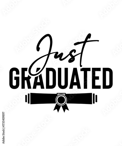 just graduated