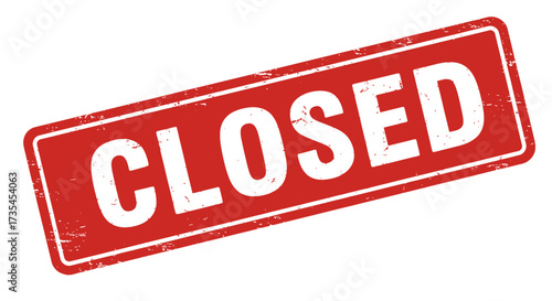 Red rectangular 'closed' sign graphic with white text clearly indicating business status for retail and services isolated on white background