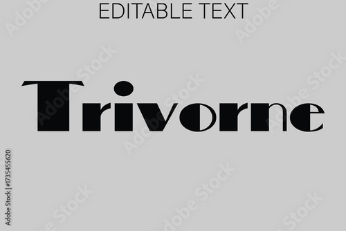 Bold black typographic word trivorne with editable text above