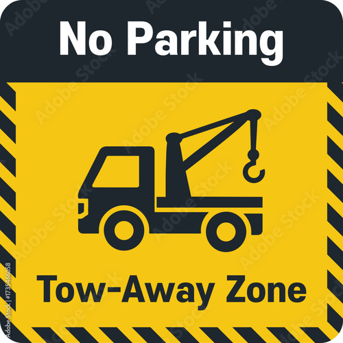 No Parking Tow-Away Zone Signs