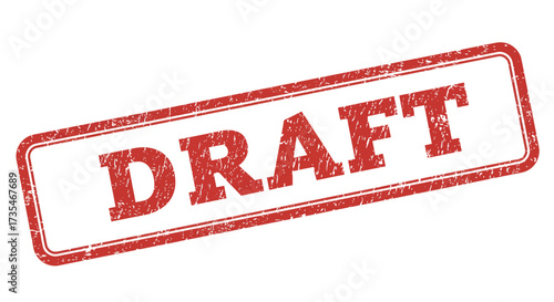 Red stamped 'draft' text embossed on white paper background symbolizing preliminary document stage work isolated on white background