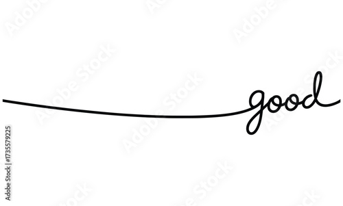 Black cursive word good on a white background with a horizontal line 