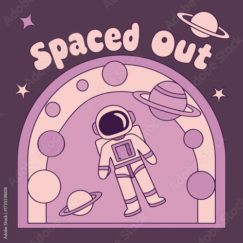 Vector art of spaced out astronaut floating in a whimsical cosmic scene with planets and stars, retro aesthetic