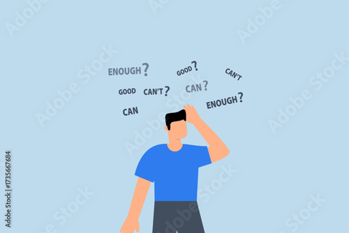 Self doubt, self doubt entrepreneur contemplating whether he can succeed or not
