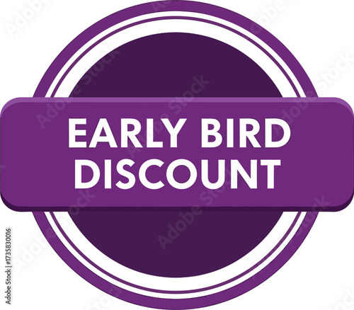 Early bird discount promotion limited time offer special deal now