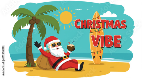 A festive illustration of Santa Claus enjoying a tropical Christmas vacation, complete with a surfboard, coconut drink, and sunny beach, perfect for holiday greetings. Vector illustration.