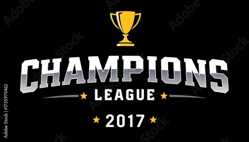 Champions League 2017 logo with golden trophy and yellow stars image photo