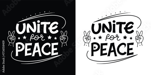 Unite for peace text with peace signs and stars graphic in black and white, promoting global harmony, isolated on white background