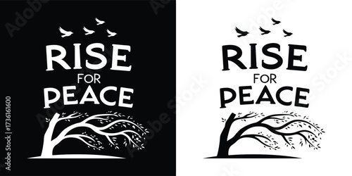 Two graphic designs with the phrase rise for peace, featuring a tree and birds, presented on black and white backgrounds