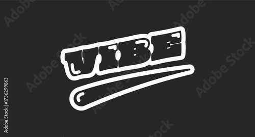 Vibe retro black outline social media phrase. Gen z chill. Relaxing feeling. Youth culture. Positive atmosphere. Rounded bubble letters with swoosh. Vintage sports, varsity typography. Oi font used