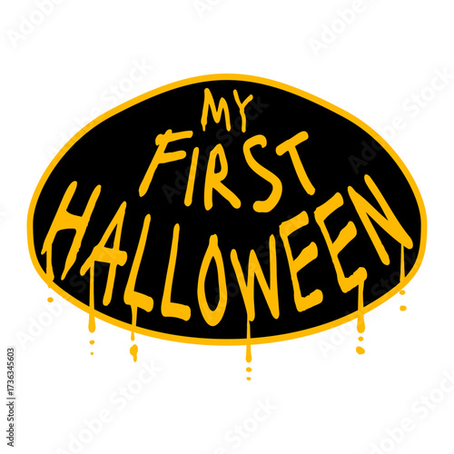 My First Halloween Baby Cute Funny Milestone Celebration Design