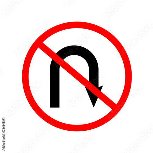 No U-turn traffic sign vector. Prohibited reversal and regulatory road symbol