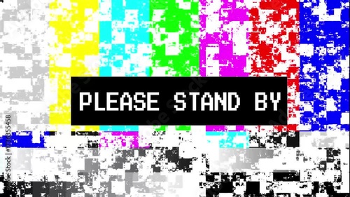 Please stand by glitch screen animation, ideal for concepts related to downtime, error, retro technology, interruption, or digital issues