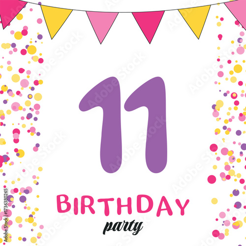 Holiday banner. Eleventh Birthday party, Happy birthday 11 year old. Invitation or greeting card. Vector illustration.