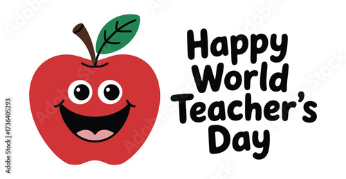 Playful World Teachers' Day illustration with smiling red apple and bold typography on teal background celebrating educators worldwide