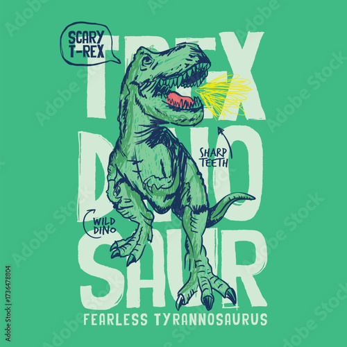 t-rex dinosaur drawing, unisex typographic street and fashion t-shirt graphic